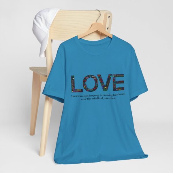 LOVE in American sign language Unisex Jersey Short Sleeve Tee - Image 211