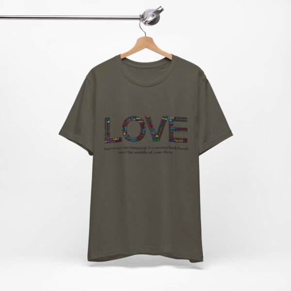 LOVE in American sign language Unisex Jersey Short Sleeve Tee - Image 152