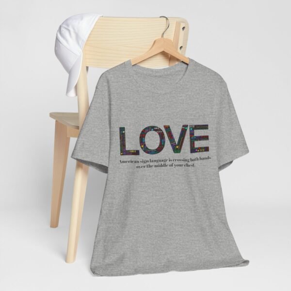 LOVE in American sign language Unisex Jersey Short Sleeve Tee - Image 269