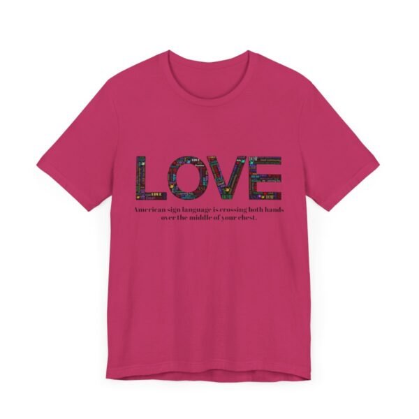 LOVE in American sign language Unisex Jersey Short Sleeve Tee - Image 3