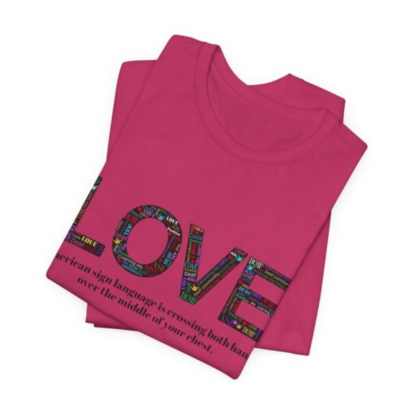 LOVE in American sign language Unisex Jersey Short Sleeve Tee - Image 5