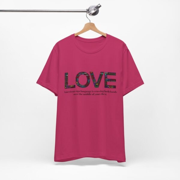 LOVE in American sign language Unisex Jersey Short Sleeve Tee - Image 7