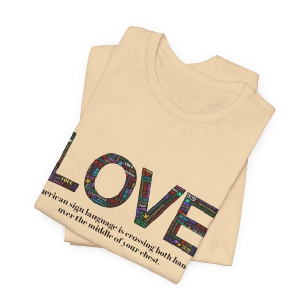 LOVE in American sign language Unisex Jersey Short Sleeve Tee - Image 92