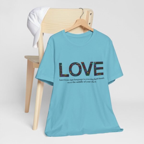 LOVE in American sign language Unisex Jersey Short Sleeve Tee - Image 240