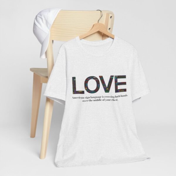 LOVE in American sign language Unisex Jersey Short Sleeve Tee - Image 37