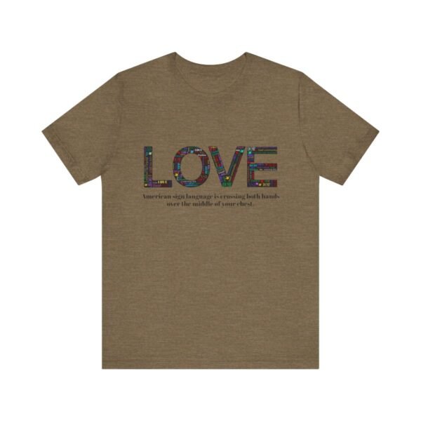 LOVE in American sign language Unisex Jersey Short Sleeve Tee - Image 117