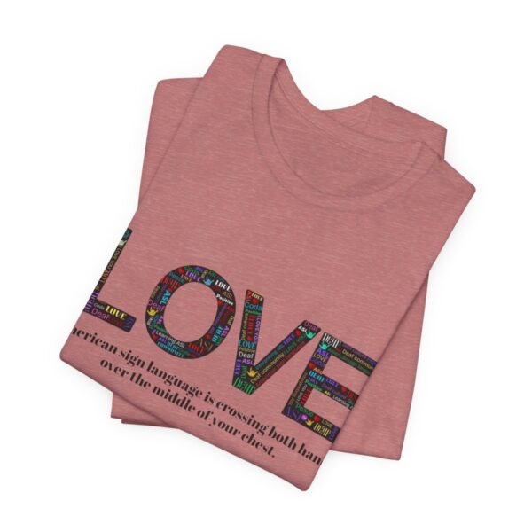 LOVE in American sign language Unisex Jersey Short Sleeve Tee - Image 63