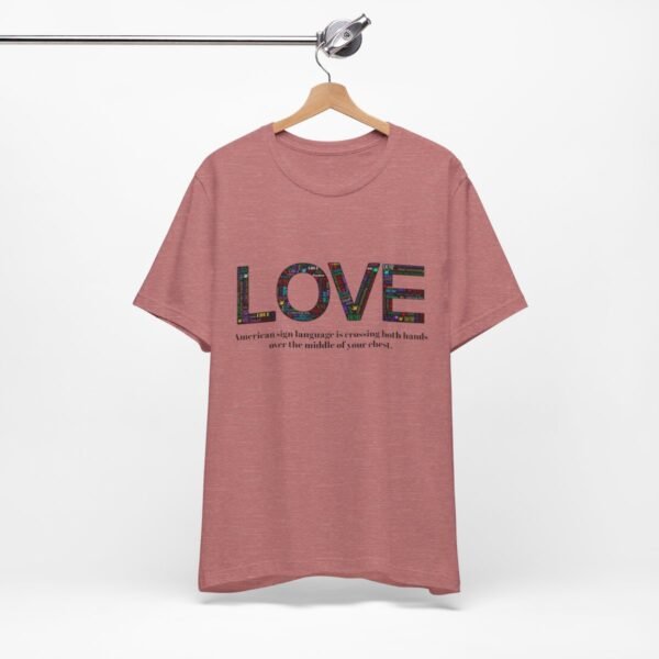 LOVE in American sign language Unisex Jersey Short Sleeve Tee - Image 65