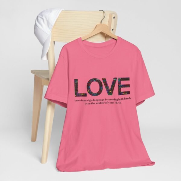 LOVE in American sign language Unisex Jersey Short Sleeve Tee - Image 327