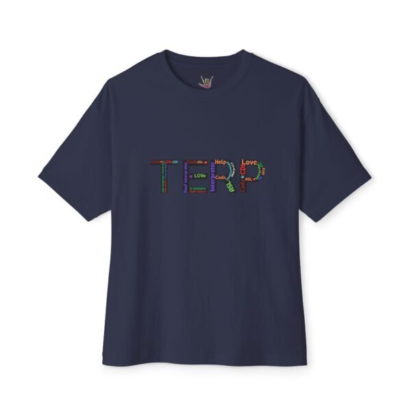 Terp (Interpreter) Unisex Oversized Boxy Tee - Image 49