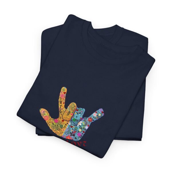 HALF LOVE in America sign language Unisex Heavy Cotton Tee (CANADA) - Image 93