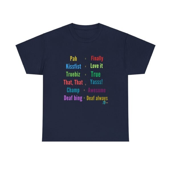 ASL in American Sign Language and English Language" Unisex Heavy Cotton Tee - Image 5