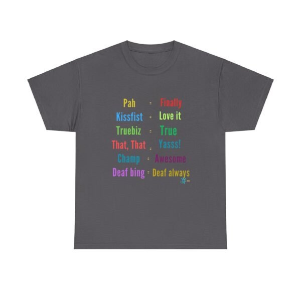 ASL in American Sign Language and English Language" Unisex Heavy Cotton Tee - Image 21