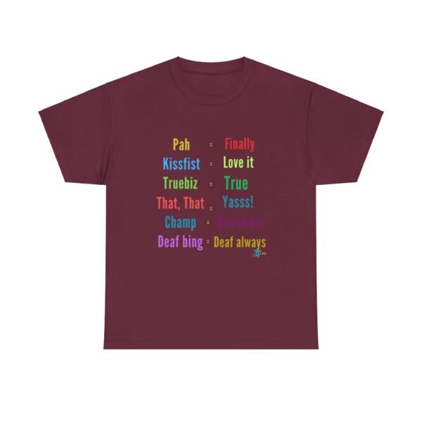 ASL in American Sign Language and English Language" Unisex Heavy Cotton Tee - Image 29