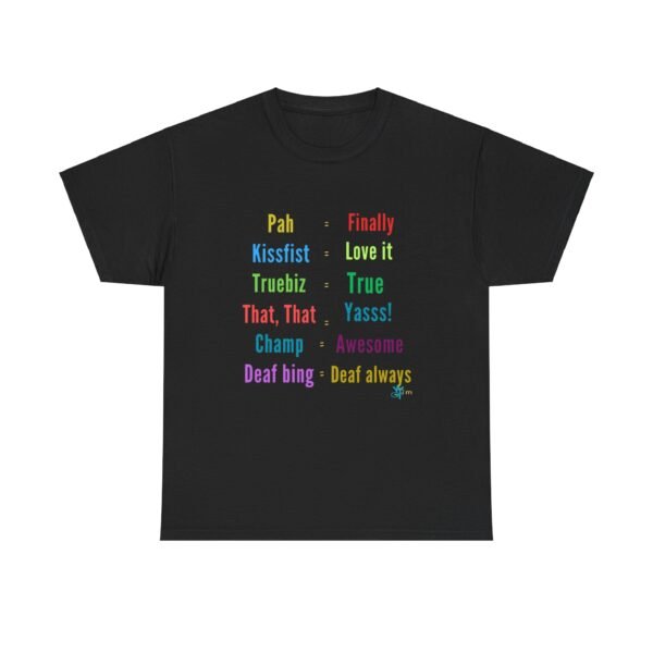 ASL in American Sign Language and English Language" Unisex Heavy Cotton Tee - Image 9